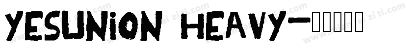 YesUnion Heavy字体转换